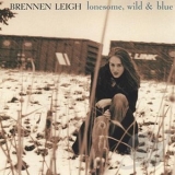 Brennen Leigh - Lonesome, Wild & Blue '2002