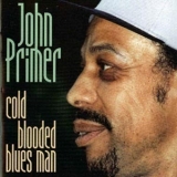 Chicago Blues Session - vol.39 John Primer (cold Blooded Blues Man) '1997