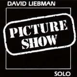 David Liebman - Picture Show '1985