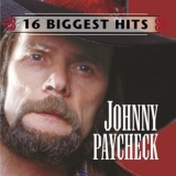 Johnny Paycheck - Johnny Paycheck - 16 Biggest Hits '1999 - Album