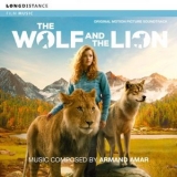 Armand Amar - The Wolf and the Lion '2021 - Album