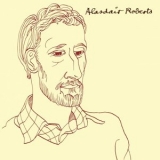 Alasdair Roberts - Alasdair Roberts '2015