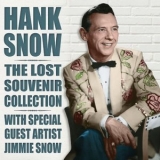 Hank Snow - The Lost Souvenir Collection '2022 - Album