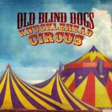 Old Blind Dogs - Knucklehead Circus '2021 - Album