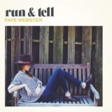 Faye Webster - Run and Tell '2013 - Album