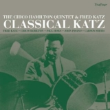 Chico Hamilton - Classical Katz '2007 - Album