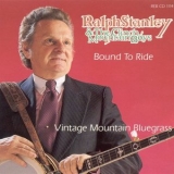 Ralph Stanley - Bound To Ride '2005 - Album