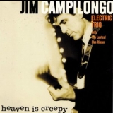 Jim Campilongo - Heaven is Creepy '2006