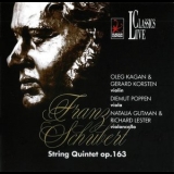 Oleg Kagan - Schubert: String Quintet in C major Op. 163 '2001