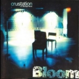 Crustation - Bloom '1997