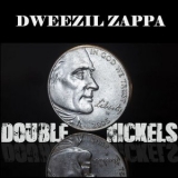 Dweezil Zappa - Double Nickels '2024