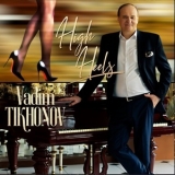 Vadim Tikhonov - High Heels '2020 - Album