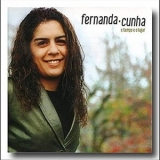 Fernanda Cunha - O tempo e o lugar '2011 - Album