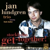 Jan Lundgren Trio - Stockholm Get-Together '1996 - Album