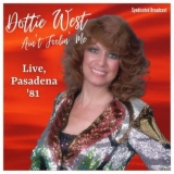 Dottie West - Aint Foolin Me (Live, 81) '2021 - Album