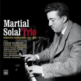 Martial Solal - Complete Recordings 1953-1962 '2019 - Album