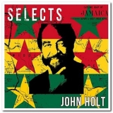 John Holt - Selects Reggae '2017 - Album