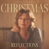 Amy Grant - Christmas: Reflections '2021 - Album