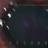 Don Cherry - Actions '2001 - Album