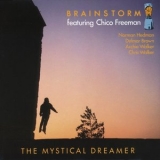 Chico Freeman - The Mystical Dreamer (Remastered) '1989 - Album