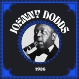 Johnny Dodds - 1926 '2024 - Album