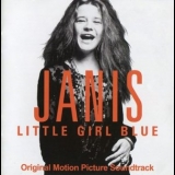 Janis Joplin - Janis: Little Girl Blue (Original Motion Picture Soundtrack) '2016 - Album