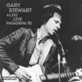 Gary Stewart - Alibi (Live, Pasadena 80) '2021 - Album