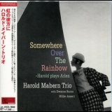 Harold Mabern Trio - Somewhere Over the Rainbow '2007 [2011] - Album