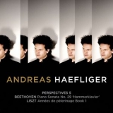 Andreas Haefliger - Beethoven: Piano Sonata No. 29 in B-Flat Major, Op. 106, Hammerklavier - Liszt: Annees de pelerinage, Book 1 '2011