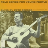 Pete Seeger - Folk Songs for Young People '2002 - Album