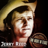 Jerry Reed - One Night In Texas (Live 1982) '2021 - Album