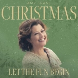 Amy Grant - Christmas: Let The Fun Begin '2021 - Album