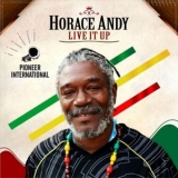 Horace Andy - Live It Up '2019