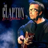 Eric Clapton - Live Yokohama, Japan 1999 '2024 - Album