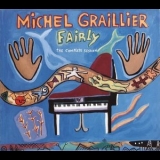 Michel Graillier - Fairly: The Complete Session '2005 - Album