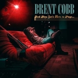 Brent Cobb - And Now, Lets Turn to Page... '2022