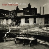 Eliza Gilkyson - Land Of Milk And Honey '2004 - Album