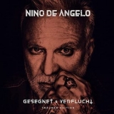 Nino De Angelo - Gesegnet und Verflucht '2022