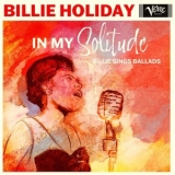 Billie Holiday - In My Solitude: Billie Sings Ballads '2022 - Album