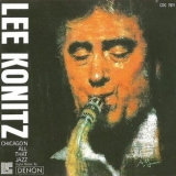 Lee Konitz - ChicagoN All That Jazz '1989