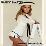 Nancy Sinatra - Bubblegum Girl Volume 1 & 2 '2005 - Album