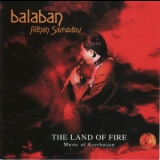 Alihan Samedow - Balaban - Land Of Fire Music From Azerbajian '2001