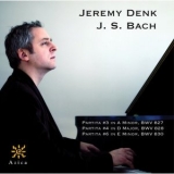 Jeremy Denk - Bach: Partitas Nos. 3, 4 & 6 '2011 - Album