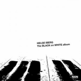 Helge Iberg - The Black on White Album '2022 - Album