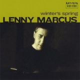 Lenny Marcus - Winters Spring '2009