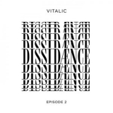 Vitalic - Dissidaence Episode 2 '2022