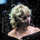 Esther Kaiser - Water '2022 - Album