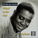 Art Tatum - All that Jazz, Vol. 142: Wizard on the Keys '2022 - Album