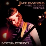 Jaco Pastorius - Eastern Promises (Live 1984) '2020 - Album