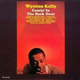 Wynton Kelly - Comin In The Back Door '1963 - Album